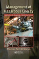 Book cover of: Management of Hazardous Energy. By: Thomas Neil McManus