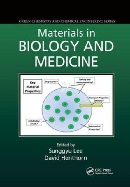 Book cover of: Materials in Biology and Medicine. By: Sunggyu Lee