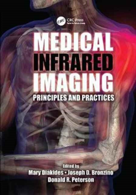 Book cover of: Medical Infrared Imaging. By: Mary Diakides