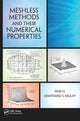 Book cover of: Meshless Methods and Their Numerical Properties. By: Hua Li