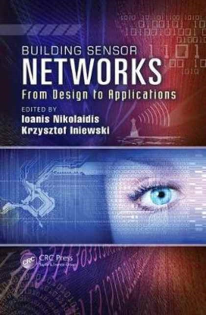Book cover of: Building Sensor Networks. By: Ioanis Nikolaidis