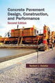 Book cover of: Concrete Pavement Design, Construction, and Performance. By: Norbert J. Delatte