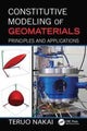 Book cover of: Constitutive Modeling of Geomaterials. By: Teruo Nakai