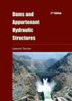 Book cover of: Dams and Appurtenant Hydraulic Structures, 2nd edition. By: Ljubomir Tanchev