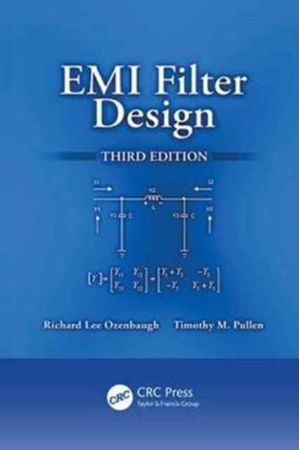 Book cover of: EMI Filter Design. By: Richard Lee Ozenbaugh