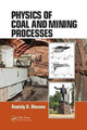 Book cover of: Physics of Coal and Mining Processes. By: Anatoly D. Alexeev