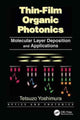 Book cover of: Thin-Film Organic Photonics. By: Tetsuzo Yoshimura