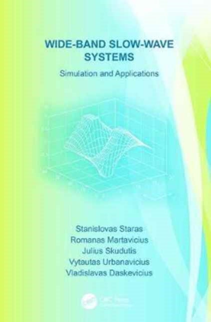 Book cover of: Wide-Band Slow-Wave Systems. By: Stanislovas Staras