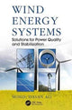 Book cover of: Wind Energy Systems. By: Mohd. Hasan Ali