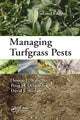 Book cover of: Managing Turfgrass Pests. By: Thomas L. Watschke