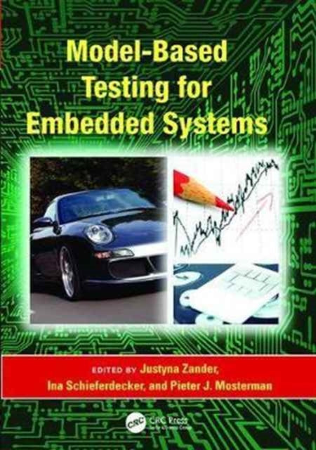 Book cover of: Model-Based Testing for Embedded Systems. By: Justyna Zander