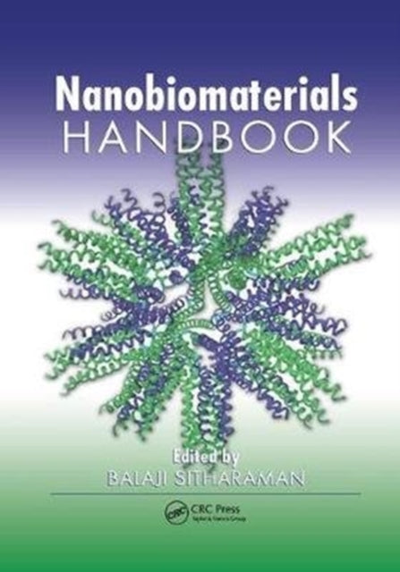 Book cover of: Nanobiomaterials Handbook. By: Balaji Sitharaman