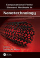 Book cover of: Computational Finite Element Methods in Nanotechnology. By: Sarhan M. Musa