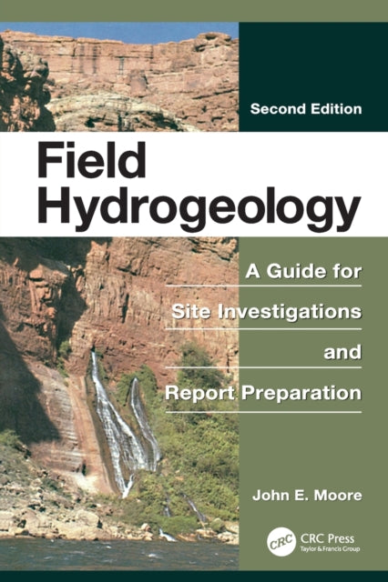 Book cover of: Field Hydrogeology. By: John E. Moore