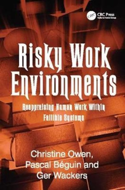 Book cover of: Risky Work Environments. By: Pascal Béguin