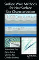 Book cover of: Surface Wave Methods for Near-Surface Site Characterization. By: Sebastiano Foti