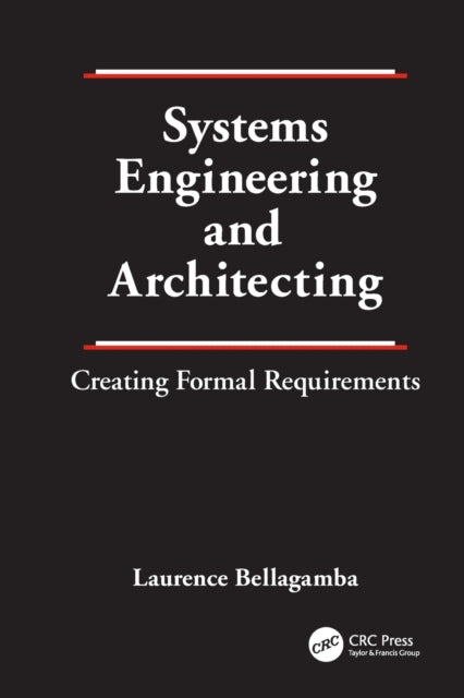 Book cover of: Systems Engineering and Architecting. By: Laurence Bellagamba