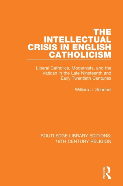 The Intellectual Crisis in English Catholicism