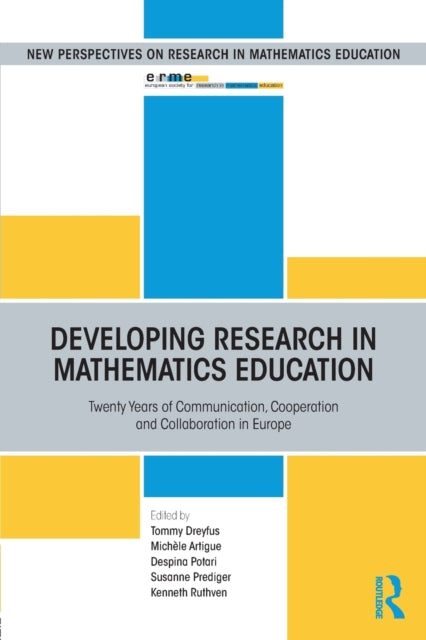 Book cover of: Developing Research in Mathematics Education. By: Michèle Artigue