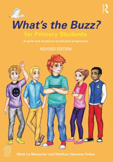 Book cover of: What's the Buzz? for Primary Students. By: Mark Le Messurier