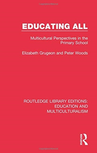 Book cover of: Educating All. By: Elizabeth Grugeon