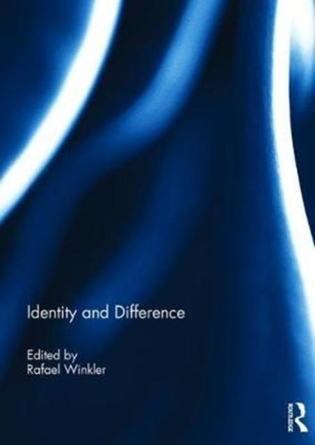 Book cover of: Identity and Difference. By: Rafael Winkler