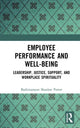 Book cover of: Employee Performance and Well-being. By: Badrinarayan Shankar Pawar