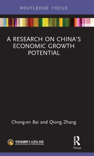 Book cover of: Research on China’s Economic Growth Potential. By: Chong-En Bai
