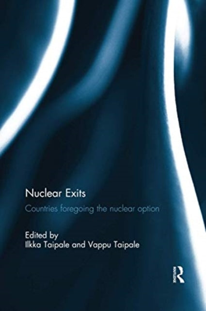 Book cover of: Nuclear Exits. By: Ilkka Taipale