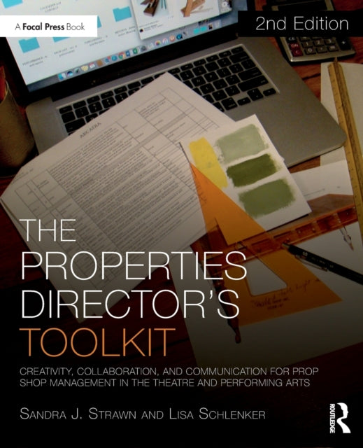 Book cover of: Properties Director's Toolkit. By: Sandra Strawn