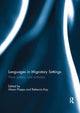 Book cover of: Languages in Migratory Settings. By: Alison Phipps