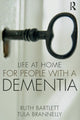Book cover of: Life at Home for People with a Dementia. By: Ruth Bartlett