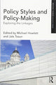 Book cover of: Policy Styles and Policy-Making. By: Michael Howlett