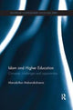 Book cover of: Islam and Higher Education. By: Marodsilton Muborakshoeva