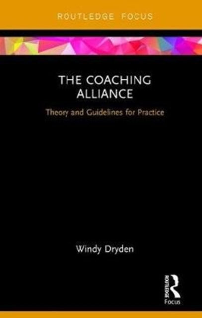 Book cover of: Coaching Alliance. By: Windy Dryden