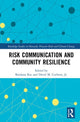 Book cover of: Risk Communication and Community Resilience. By: Bandana Kar