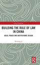 Book cover of: Building the Rule of Law in China. By: Weidong Ji