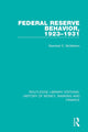 Book cover of: Federal Reserve Behavior, 1923-1931. By: Marshall E. McMahon