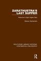 Book cover of: Zarathustra's Last Supper. By: Weaver Santaniello