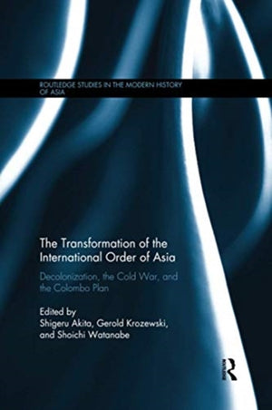 The Transformation of the International Order of Asia