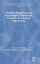 Book cover of: Personal Experiences of Psychological Therapy for Psychosis and Related Experiences. By: Taylor, Peter