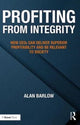Book cover of: Profiting from Integrity. By: Alan Barlow