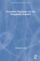 Book cover of: Economic Principles for the Hospitality Industry. By: Ricardo C.S. Siu