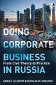 Book cover of: Doing Corporate Business in Russia. By: Anna S. Vlasova