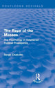 Book cover of: Routledge Revivals: The Rape of the Masses (1940). By: Serge Chakotin