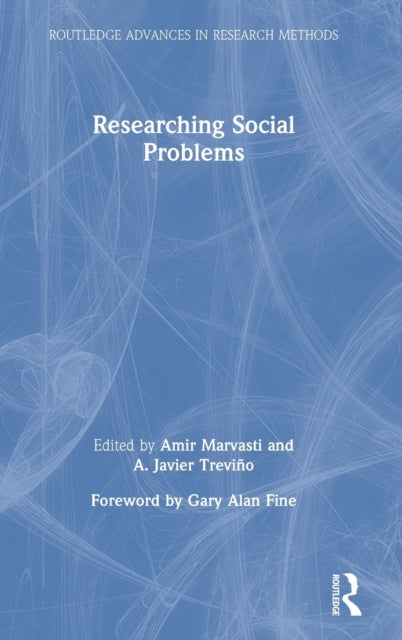 Book cover of: Researching Social Problems. By: Amir Marvasti