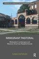 Book cover of: Immigrant Pastoral. By: Susan Dieterlen