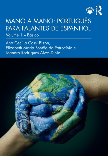 Book cover of: Mano a Mano: Portugues para Falantes de Espanhol. By: Ana Cecilia Cossi Bizon
