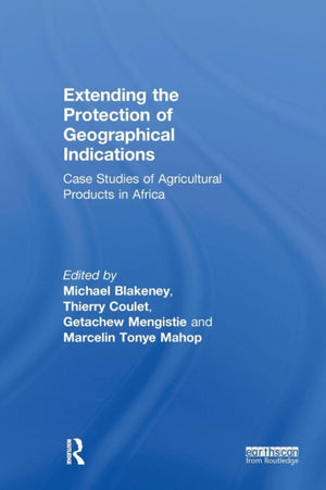 Extending the Protection of Geographical Indications