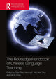 Book cover of: Routledge Handbook of Chinese Language Teaching. By: Chris Shei